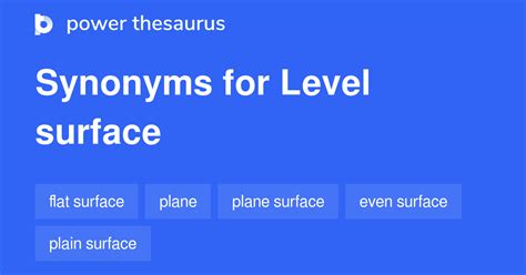 Level Surface synonyms - 241 Words and Phrases for Level Surface