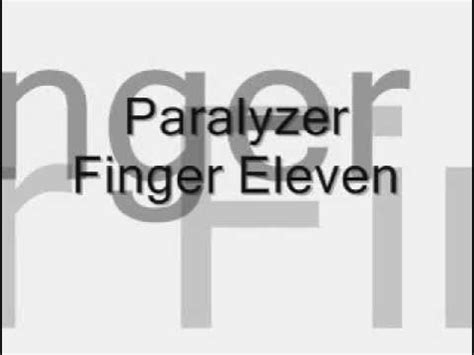 Paralyzer Finger Eleven (Lyrics) - YouTube