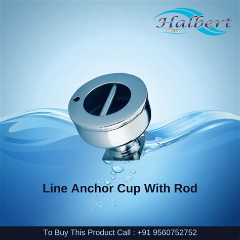 Line Anchor Cup With Rod