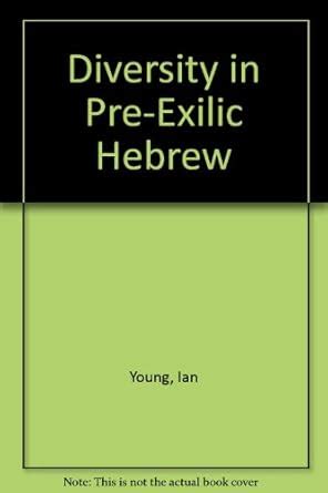 Buy Diversity in Pre-Exilic Hebrew Book Online at Low Prices in India ...
