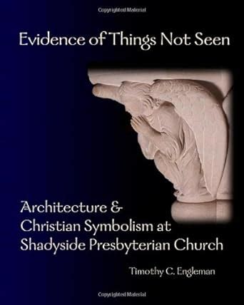 Buy Evidence of Things Not Seen: Architecture & Christian Symbolism at ...