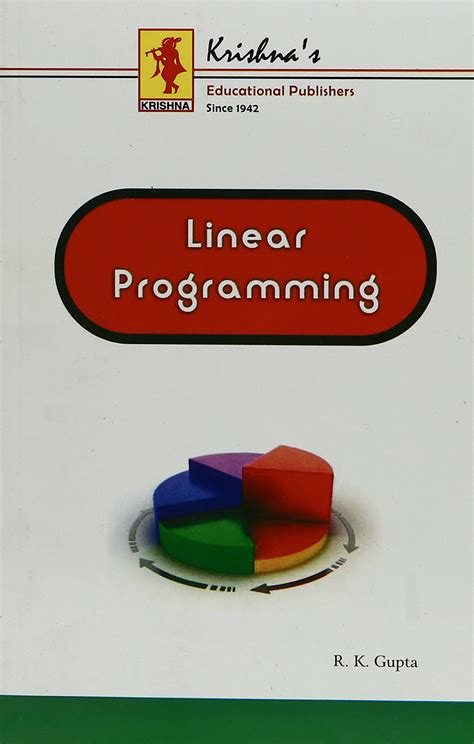 Linear Programming : R.K. Gupta: Amazon.in: Books