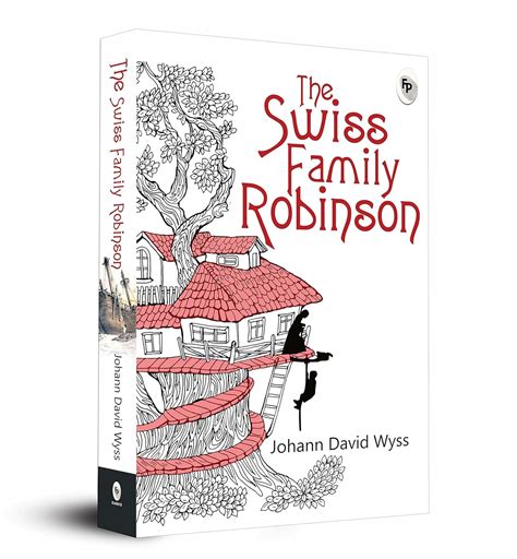 The Swiss Family Robinson by Johann David Wyss – bookendsbd.com