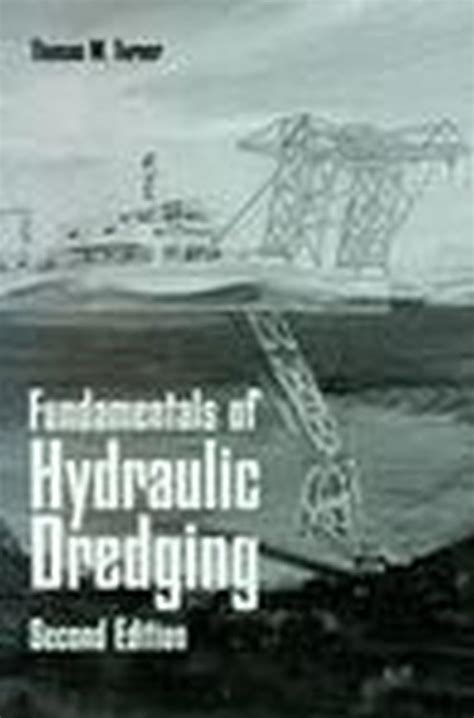 Fundamentals of Hydraulic Dredging : M. Thomas Turner: Amazon.in: Books
