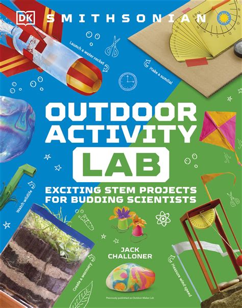 Maker Lab Outdoors: 25 Super Cool Projects: Build-invent-create ...