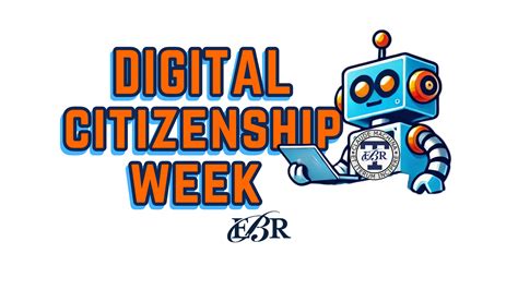 Digital Citizenship Week - EBR Schools