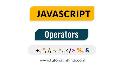 JavaScript Operators in Hindi और इसके प्रकार को सीखे - Tutorial in Hindi
