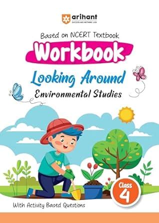 Arihant Based on NCERT Textbook Environmental Studies Workbook Looking ...