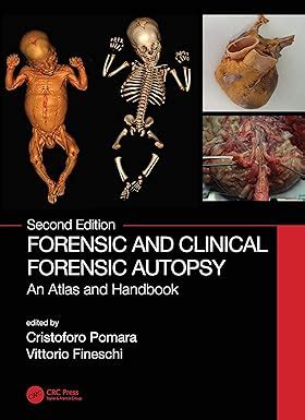 Buy Forensic and Clinical Forensic Autopsy: An Atlas and Handbook Book ...