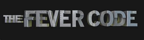 Image result for Fever Code Quote