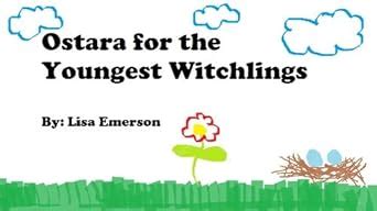 Ostara for the Youngest Witchlings eBook : Emerson, Lisa: Amazon.in ...
