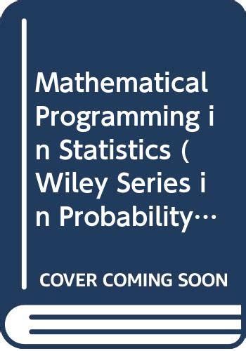 Buy Mathematical Programming in Statistics (Wiley Series in Probability ...
