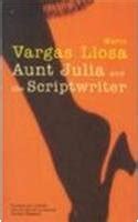 Aunt Julia and the Scriptwriter : Vargas Llosa, Mario: Amazon.in: Books