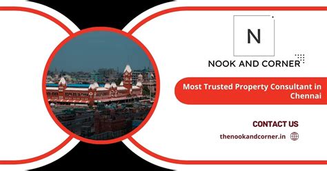 The Nook and Corner - Chennai | Most Trusted Property Consultant