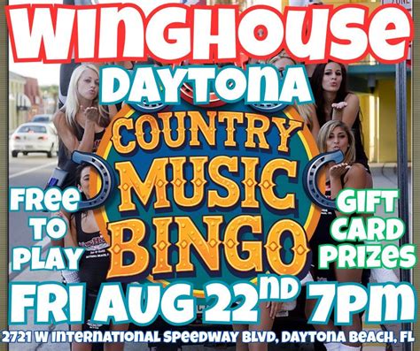 Country Music Bingo @ WingHouse Daytona, Winghouse Daytona ...