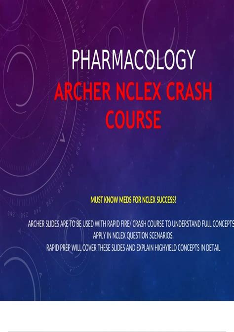 PHARMACOLOGY ARCHER NCLEX CRASH COURSE REVIEW - ARCHER NCLEX CRASH ...