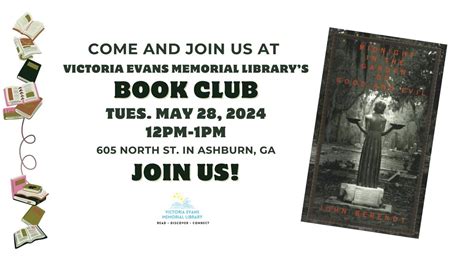 Book club: Midnight in the Garden of Good and Evil, 605 North St ...
