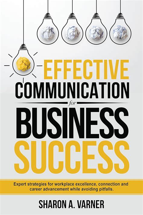Effective Communication for Business Success: Expert Strategies for ...