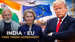 India-EU FTA: Can ‘mother of all trade deals’ offset impact of Trump’s ...