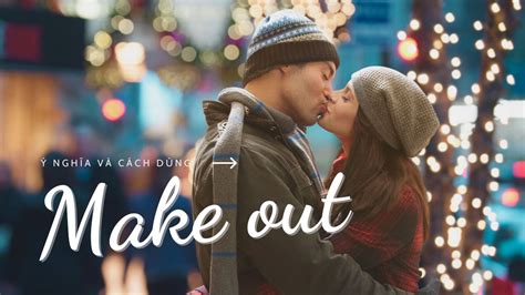 Make Out Lesson 的图像结果