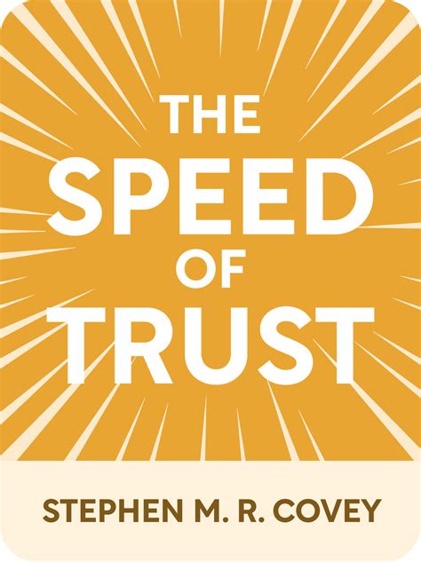 The Speed of Trust Book Summary by Stephen M. R. Covey