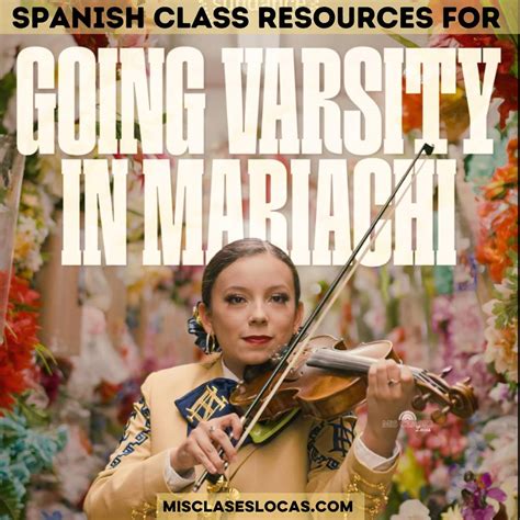 Going Varsity in Mariachi in Spanish Class - Mis Clases Locas