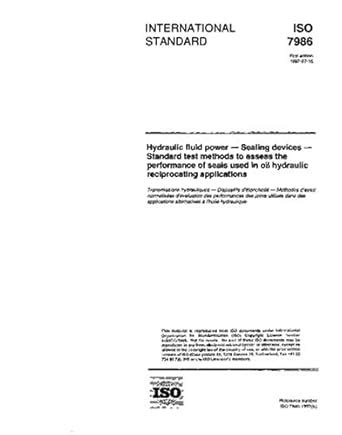 ISO 7986:1997, Hydraulic fluid power - Sealing devices - Standard test ...