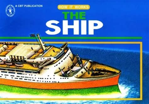 The Ship How It Works Buy Books online at low prices in India | Garuda ...