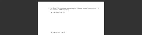 Solved Let x ﻿and Y ﻿be two normal random variables with | Chegg.com - minimum of two normal random variables