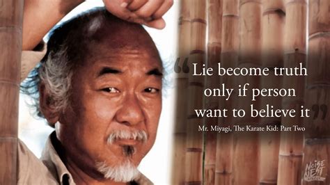 Mr Miyagi Quotes