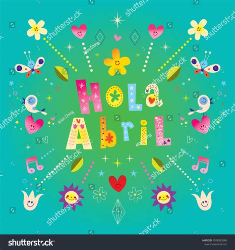Hola Abril Hello April Spanish Greeting Stock Vector (Royalty Free ...