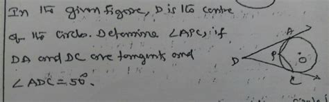 in the given figure O is the centre of the circle determine and in AP ...