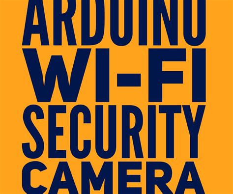 Image result for DIY Arduino WiFi Camera