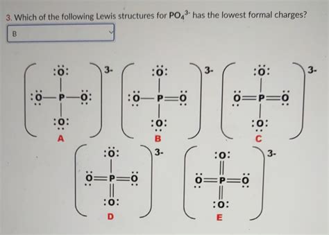 Solved 3. Which of the following Lewis structures for PO43. | Chegg.com