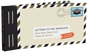 Buy Letters to the Graduate: Write Now. Read Later. Treasure Forever ...