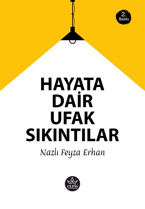 Hayata Dair ufak Sıkıntılar - Elpis Yayınları