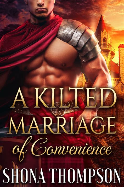 A Kilted Marriage of Convenience by Shona Thompson | Goodreads