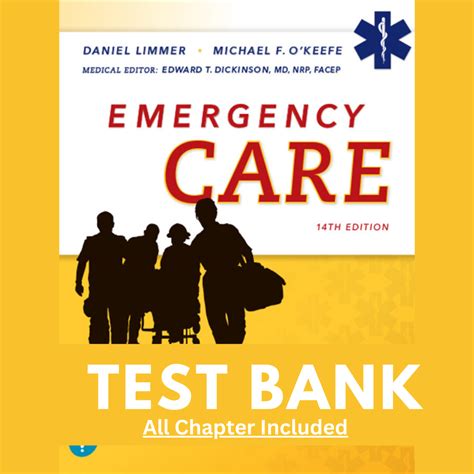 Test bank for Emergency Care 14th Edition Daniel Limmer 9780 | Inspire ...