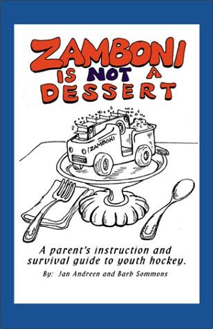 Buy Zamboni Is Not a Dessert Book Online at Low Prices in India ...