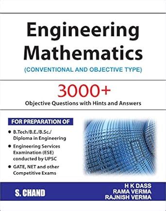 Engineering Mathematics, (Conventional and Objective Type) : H. K. Dass ...