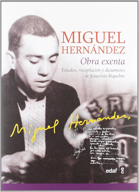 Amazon.com: Miguel Hernández. Obra exenta: Estudios, recopilación y ...