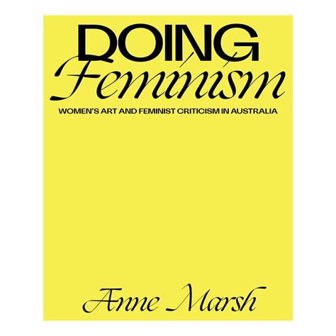 WENDY STAVRIANOS INCLUDED IN ANNE MARSH 'DOING FEMINISM: WOMEN'S ART ...