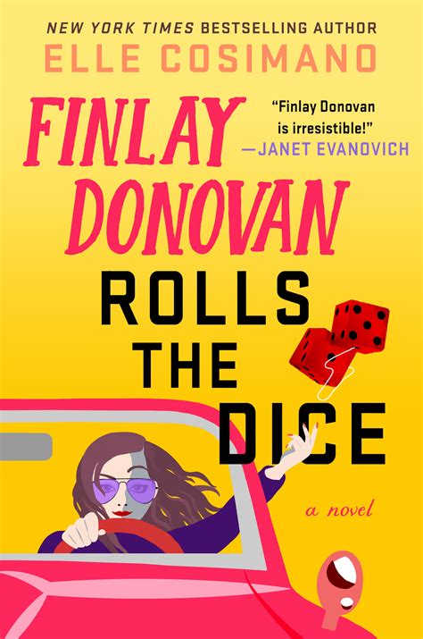 Finlay Donovan Rolls the Dice (Finlay Donovan, #4) by Elle Cosimano ...