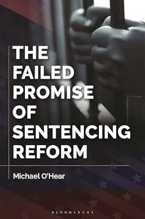 Buy The Failed Promise of Sentencing Reform Book Online at Low Prices ...