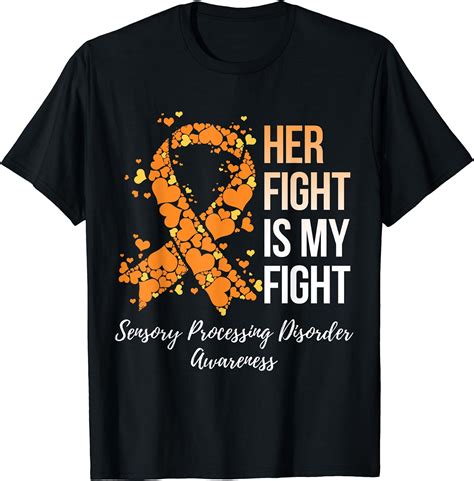 Buy Her Fight My Fight Sensory Processing Disorder Awareness T-Shirt ...