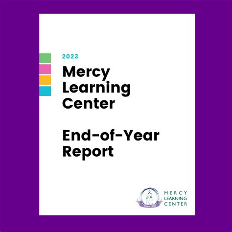 Mercy Learning Center - End of Year Report - 2023 - Mercy Learning Center