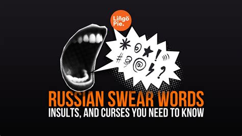14+ Crazy Russian Swear Words And What They Mean [2025]