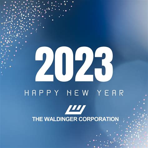The Waldinger Corporation on LinkedIn: Here is to another prosperous ...