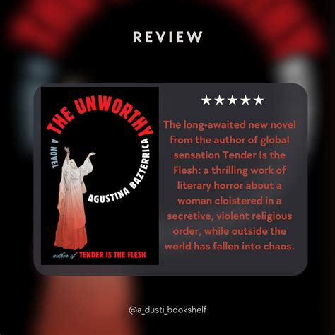 The Unworthy ~ Agustina Bazterrica (translated by Sarah Moses) - Book ...