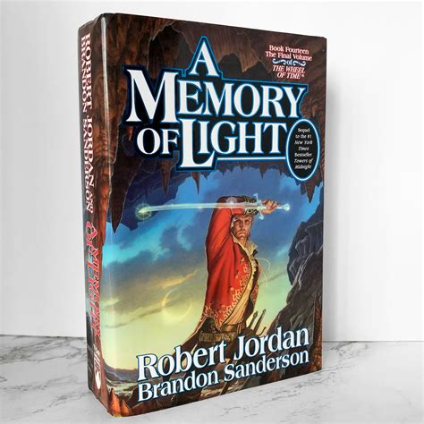 A Memory of Light by Robert Jordan [FIRST EDITION / FIRST PRINTING]